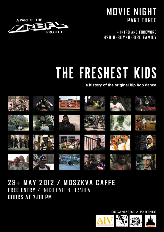 THE FRESHEST KIDS - Movie Night part 3 - 28.05.2012 @ Moszkva Caffe
